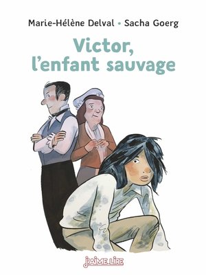 cover image of Victor, l'enfant sauvage